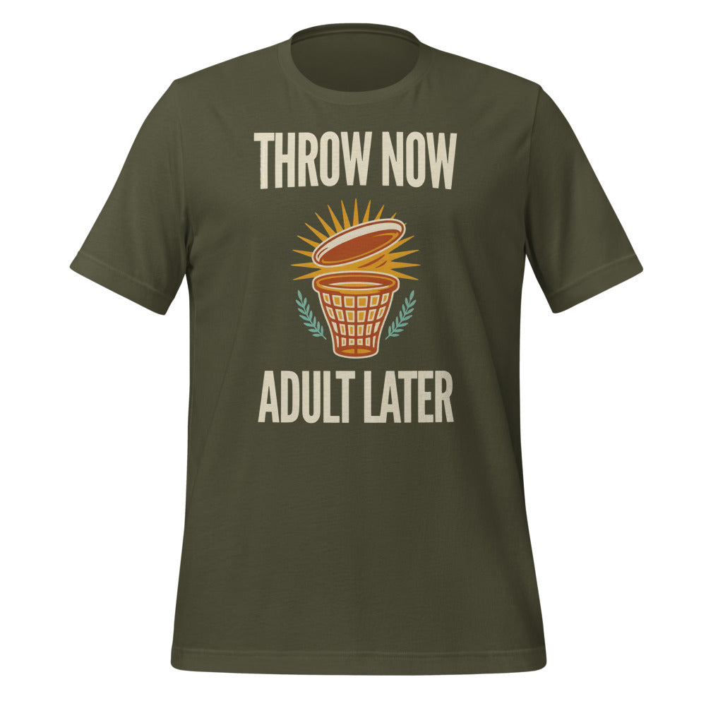 Funny disc golf shirt, Throw Now Adult Later disc golf retro tee — Military Green, front