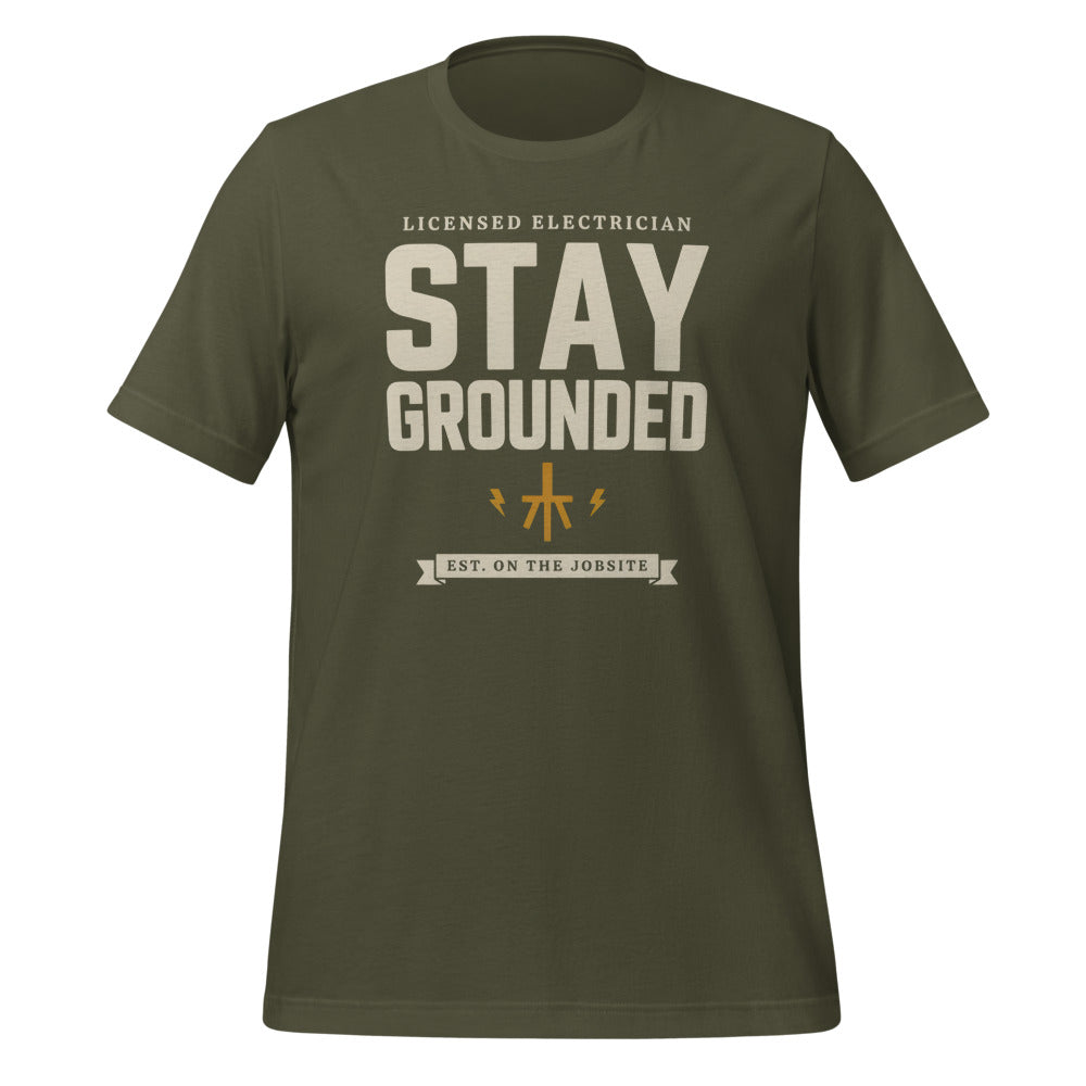 Stay Grounded funny electrician tee — Military Green, front
