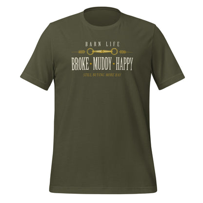 Broke Muddy Happy funny barn life equestrian t-shirt — Military Green, front