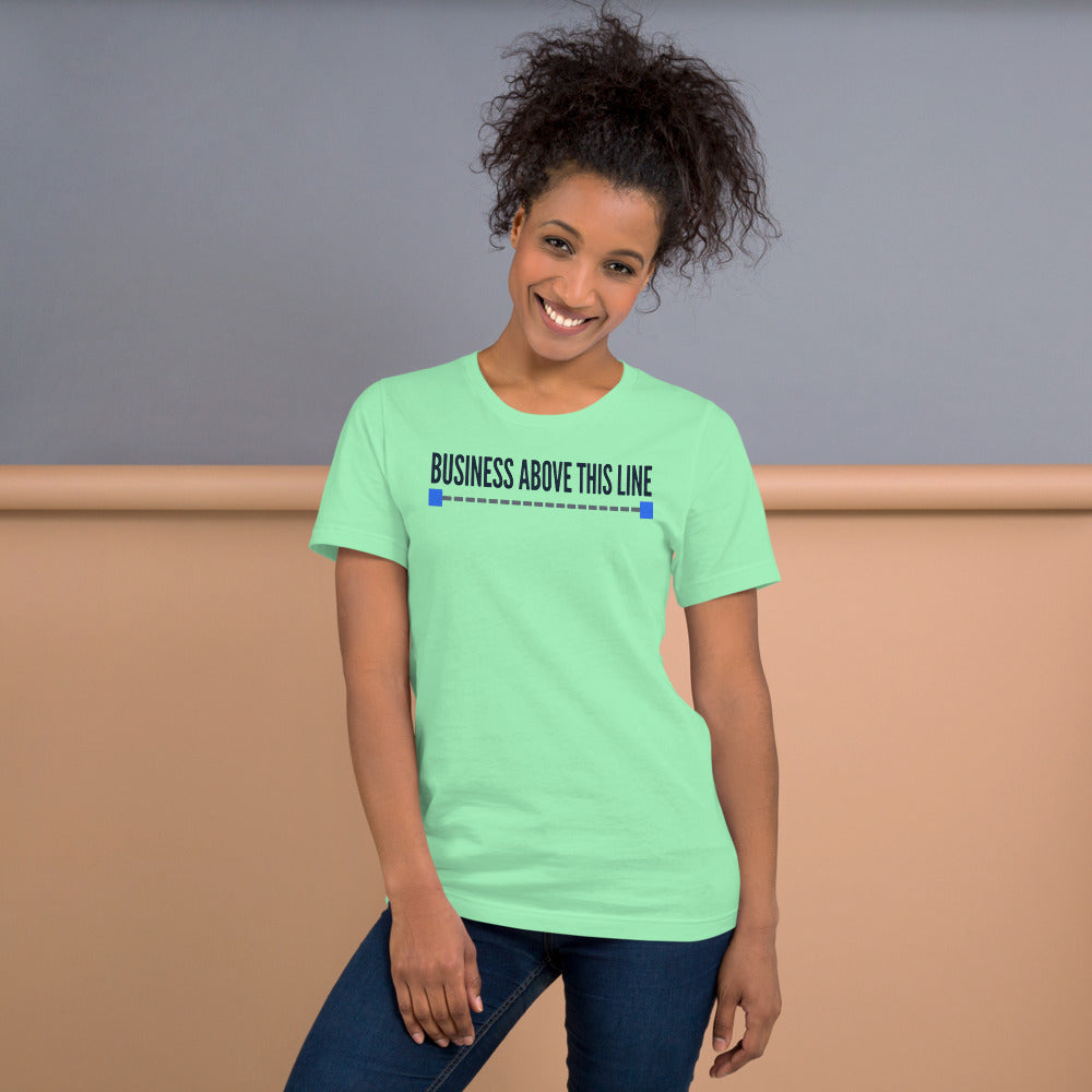 Business Above This Line unisex t-shirt — Mint, on model