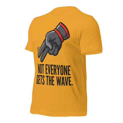 Not Everyone Gets The Wave biker wave motorcycle tee — Mustard, front-right