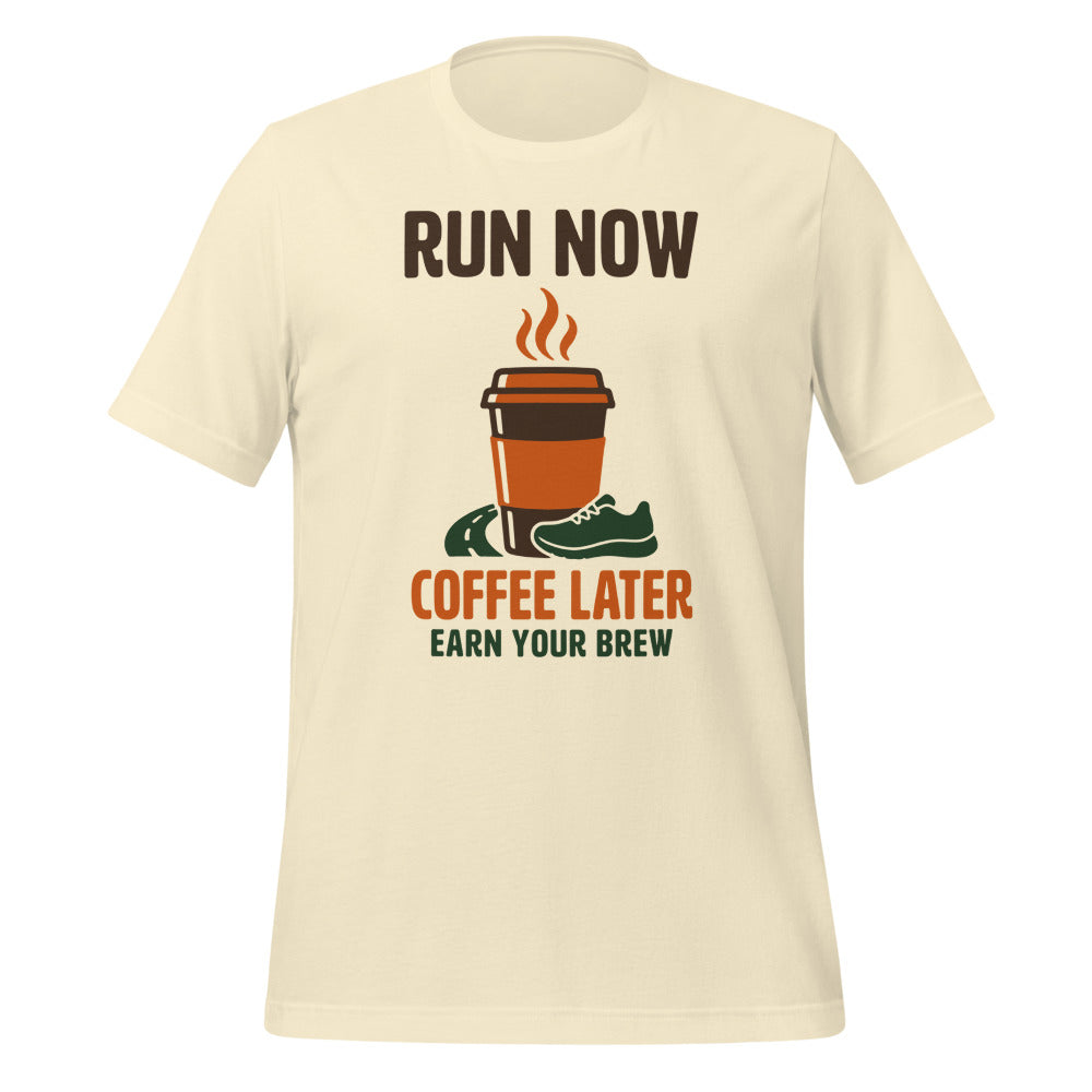 Run Now Coffee Later funny running tee — Natural, front
