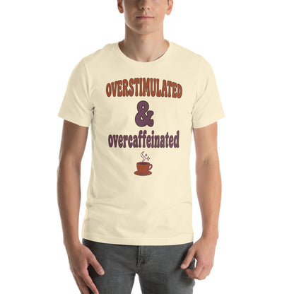 Overstimulated & Overcaffeinated soft retro coffee mental health tee — Natural, on model
