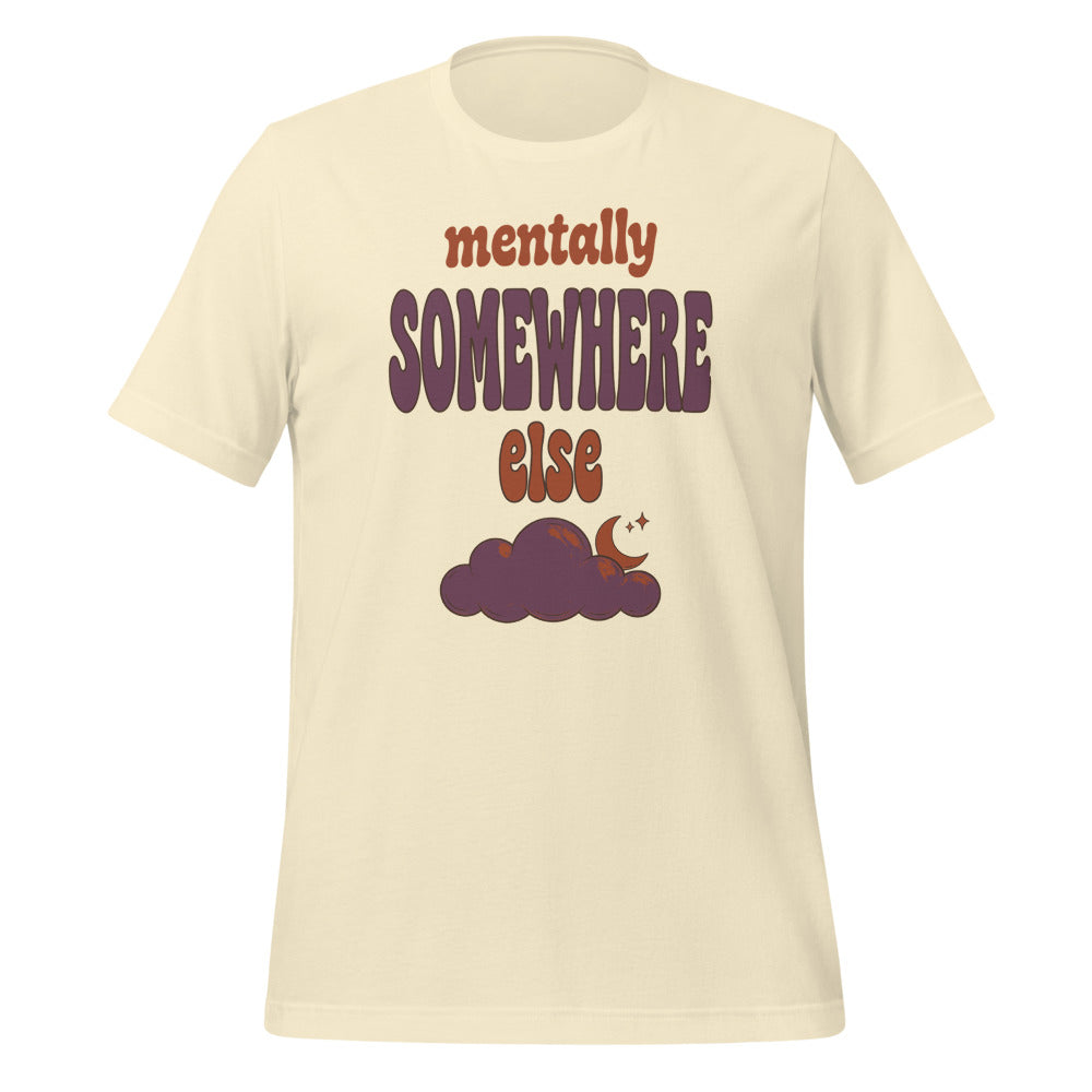 Mentally Somewhere Else soft retro daydream mental health tee — Natural, front