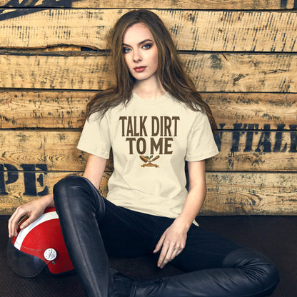Talk Dirt To Me funny gardening tee — Natural, on model