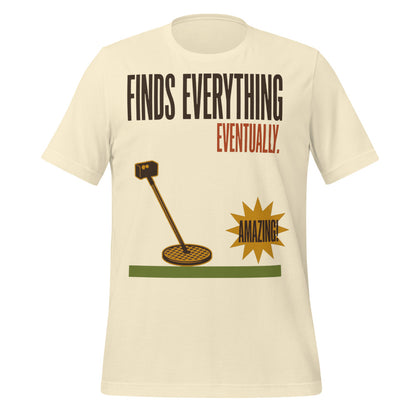 Finds Everything Eventually retro metal detecting tee — Natural, front