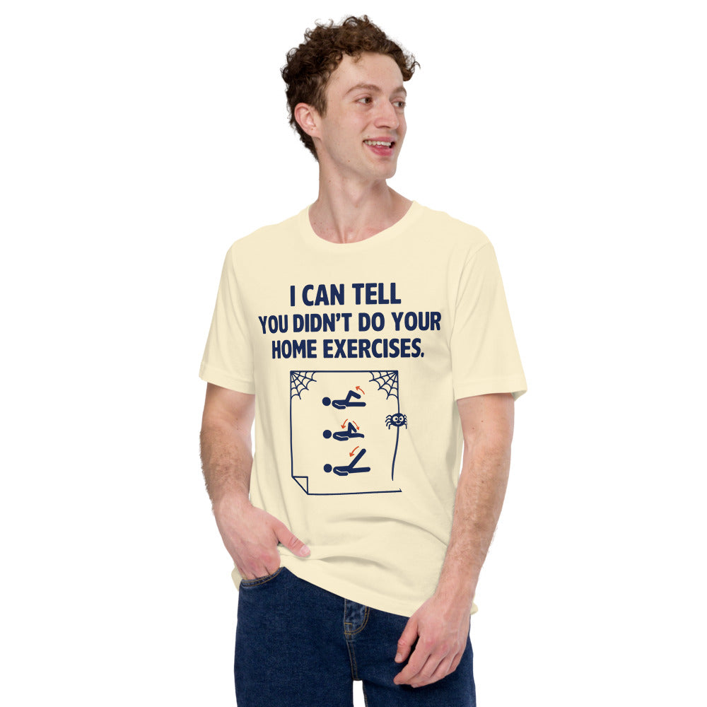 Home Exercises funny physical therapy tee — Natural, on model