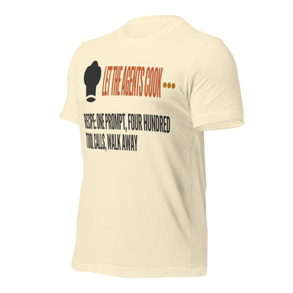 Let The Agents Cook tee — Natural, front-right