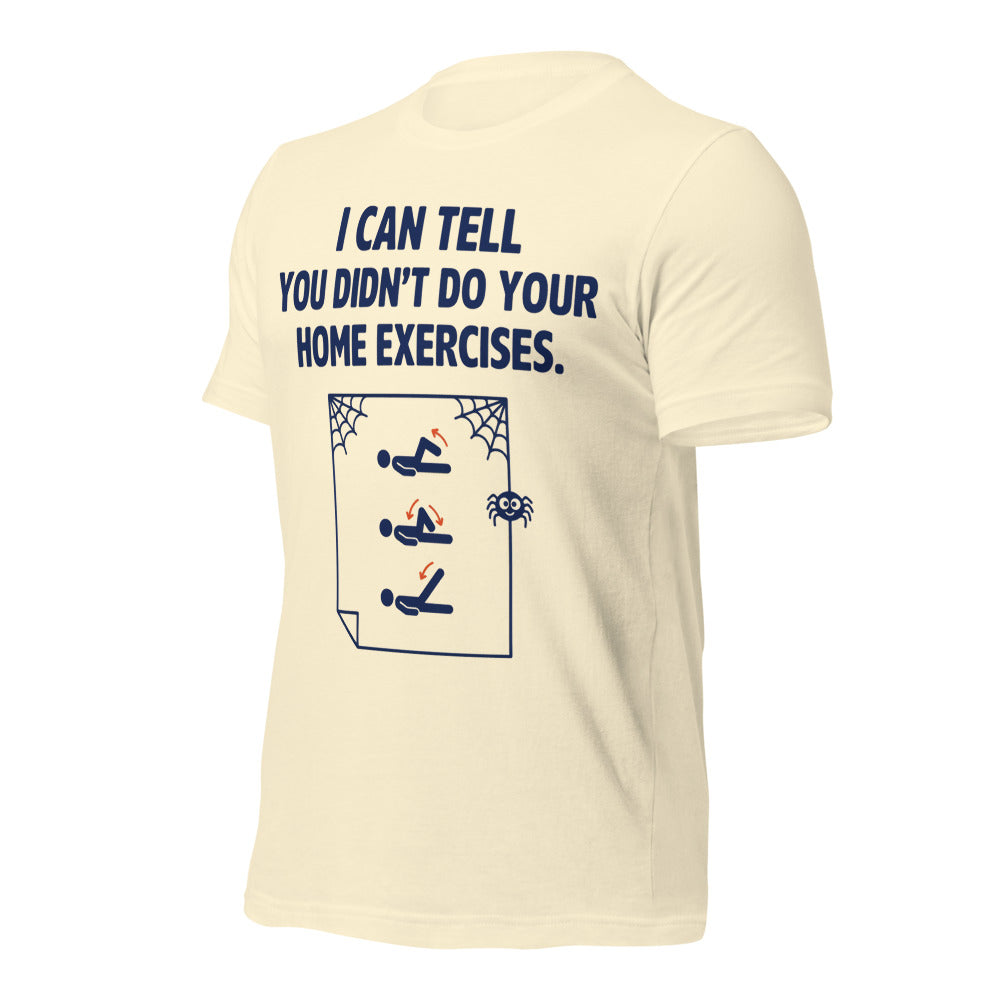 Home Exercises funny physical therapy tee — Natural, front-right