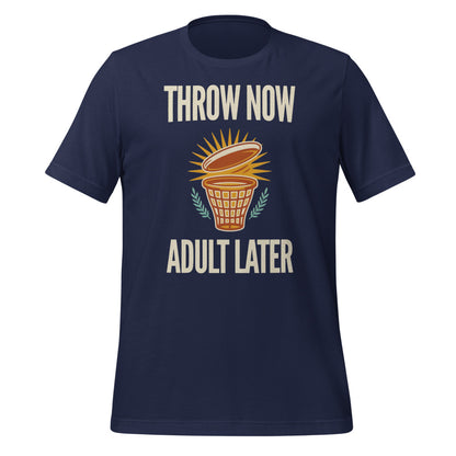 Funny disc golf shirt, Throw Now Adult Later disc golf retro tee — Navy, front