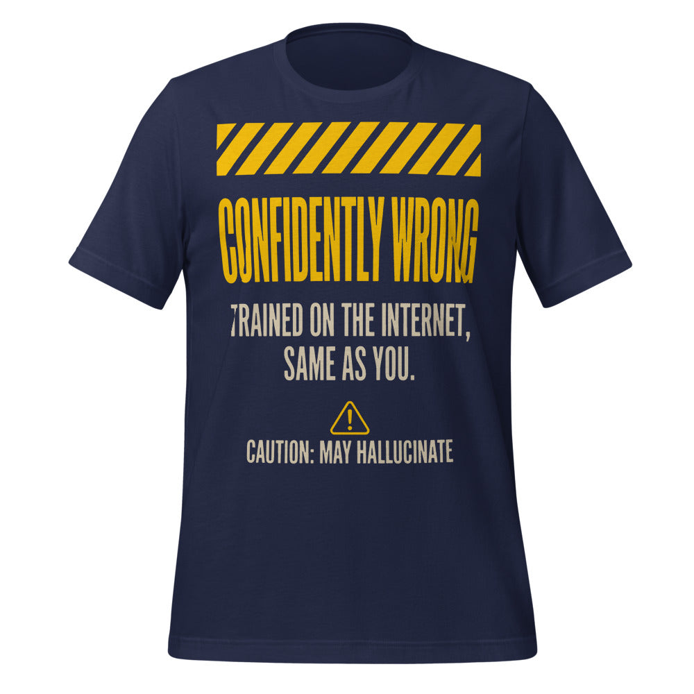 Confidently Wrong AI hazard-label unisex t-shirt — Navy, front
