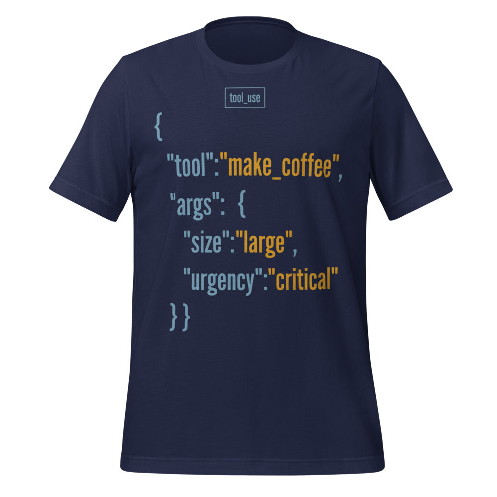 Tool Call Make Coffee AI engineer tee — Navy, front