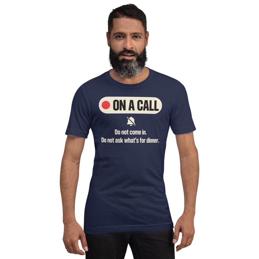 On A Call do not disturb status unisex t-shirt — Navy, on model