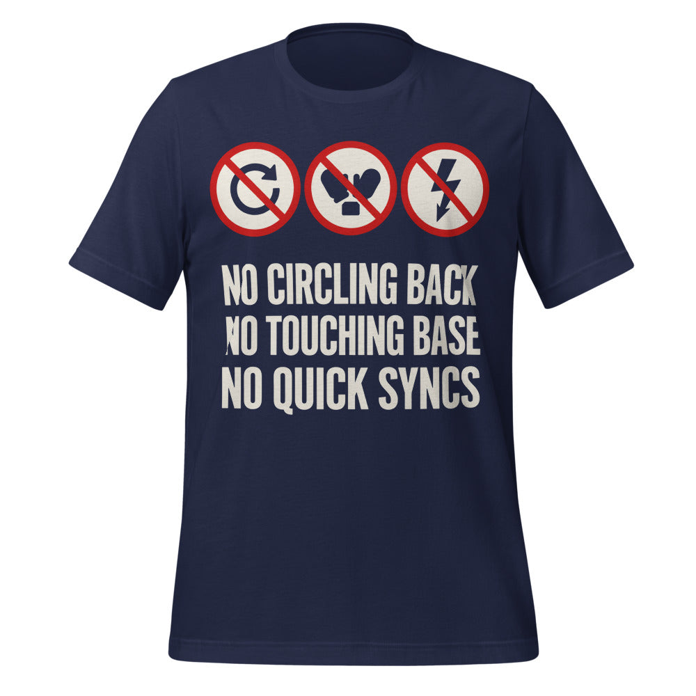 No Circling Back corporate jargon prohibition signs unisex t-shirt — Navy, front