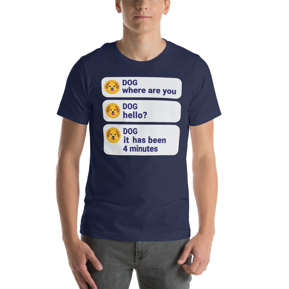It Has Been 4 Minutes funny dog dad tee — Navy, on model