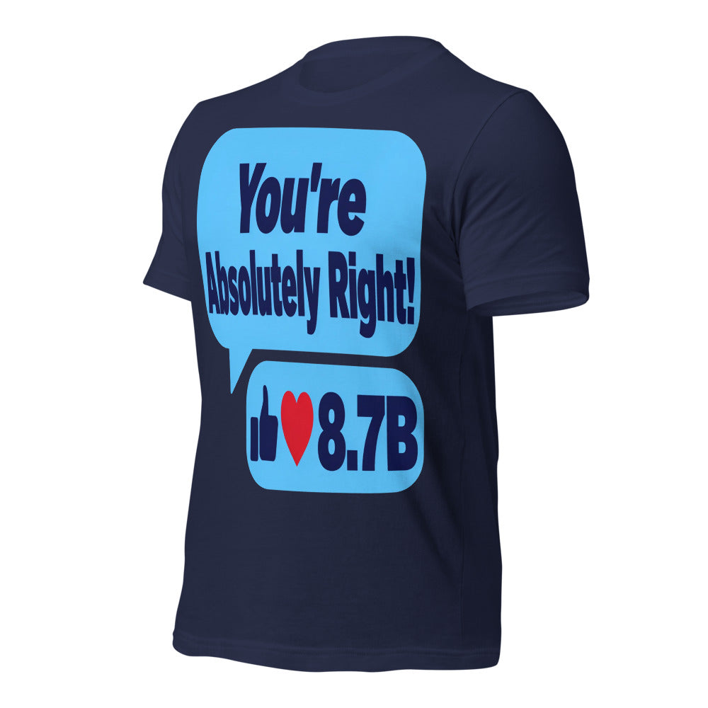 You're Absolutely Right AI unisex t-shirt — Navy, front-right