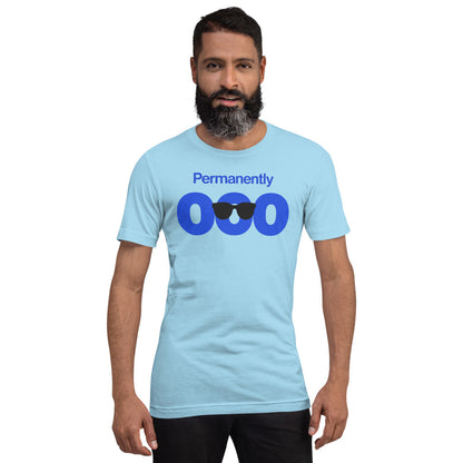 Permanently OOO out of office unisex t-shirt — Ocean Blue, on model