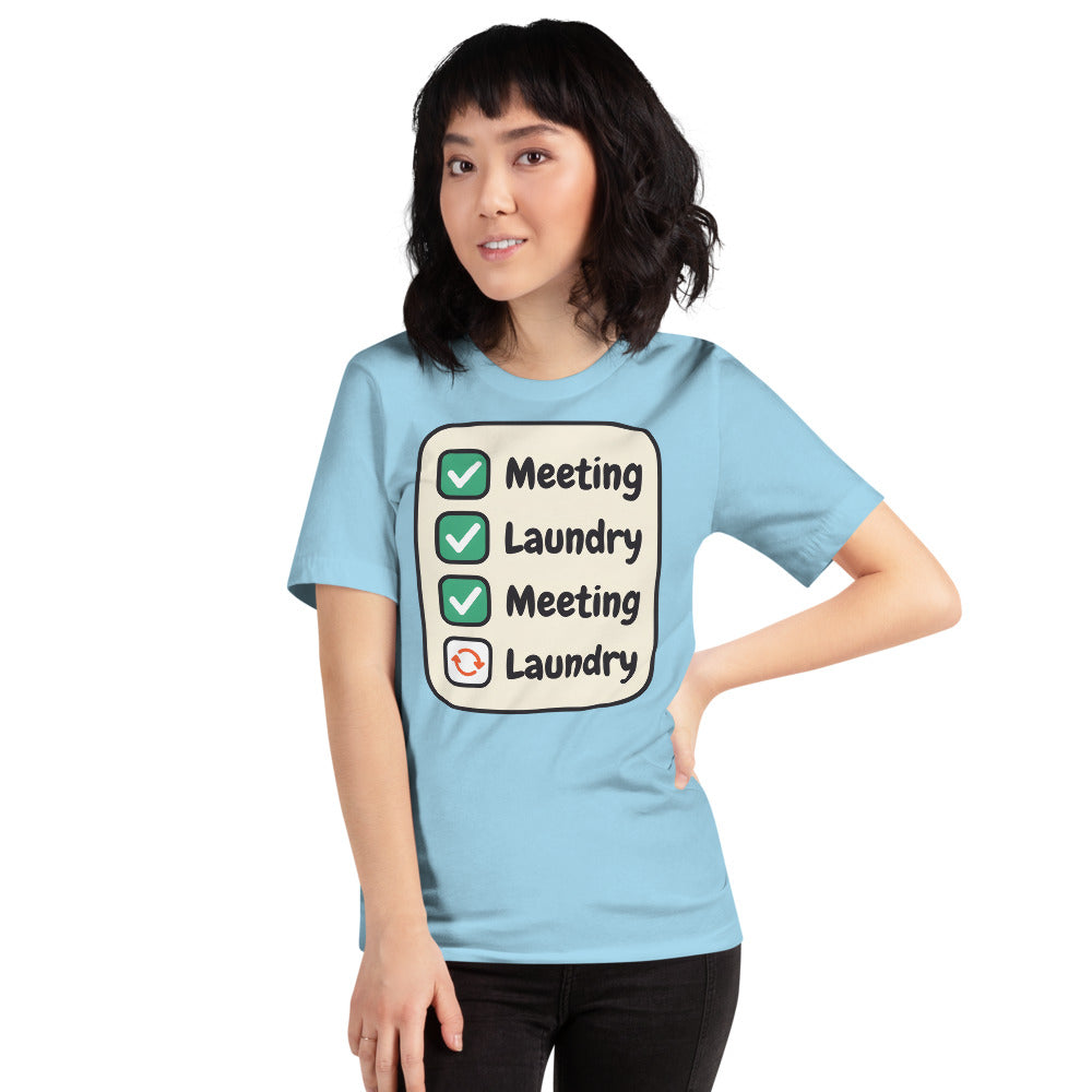 Meeting Laundry funny work from home unisex t-shirt — Ocean Blue, on model