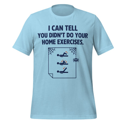 Home Exercises funny physical therapy tee — Ocean Blue, front