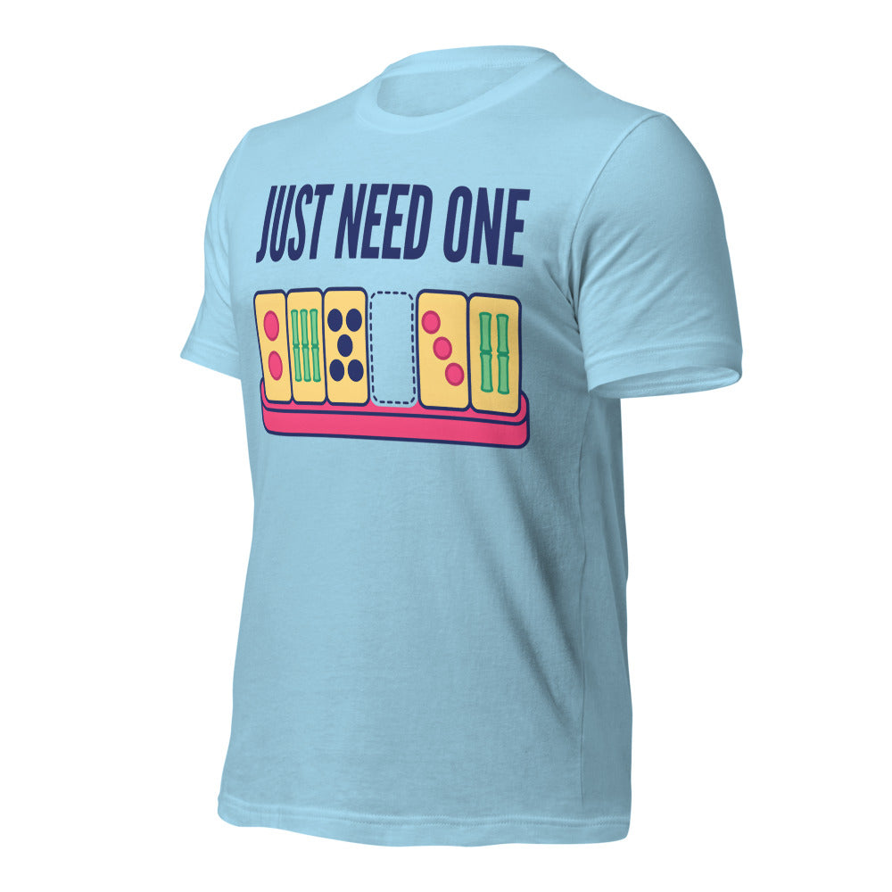 Just Need One funny mahjong tee — Ocean Blue, front-right