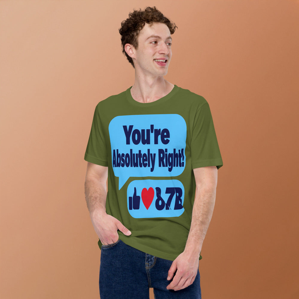 You're Absolutely Right AI unisex t-shirt — Olive, on model