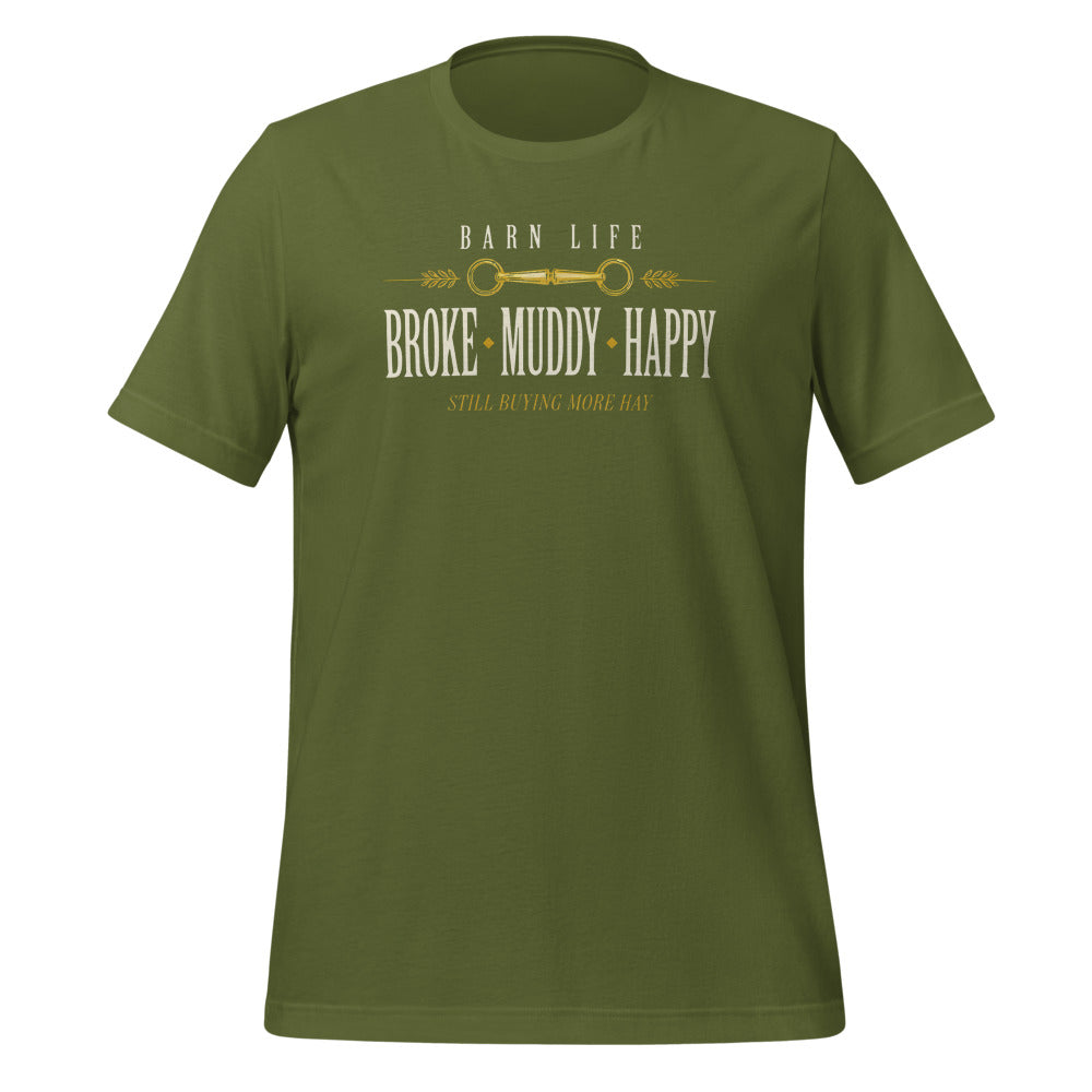 Broke Muddy Happy funny barn life equestrian t-shirt — Olive, front
