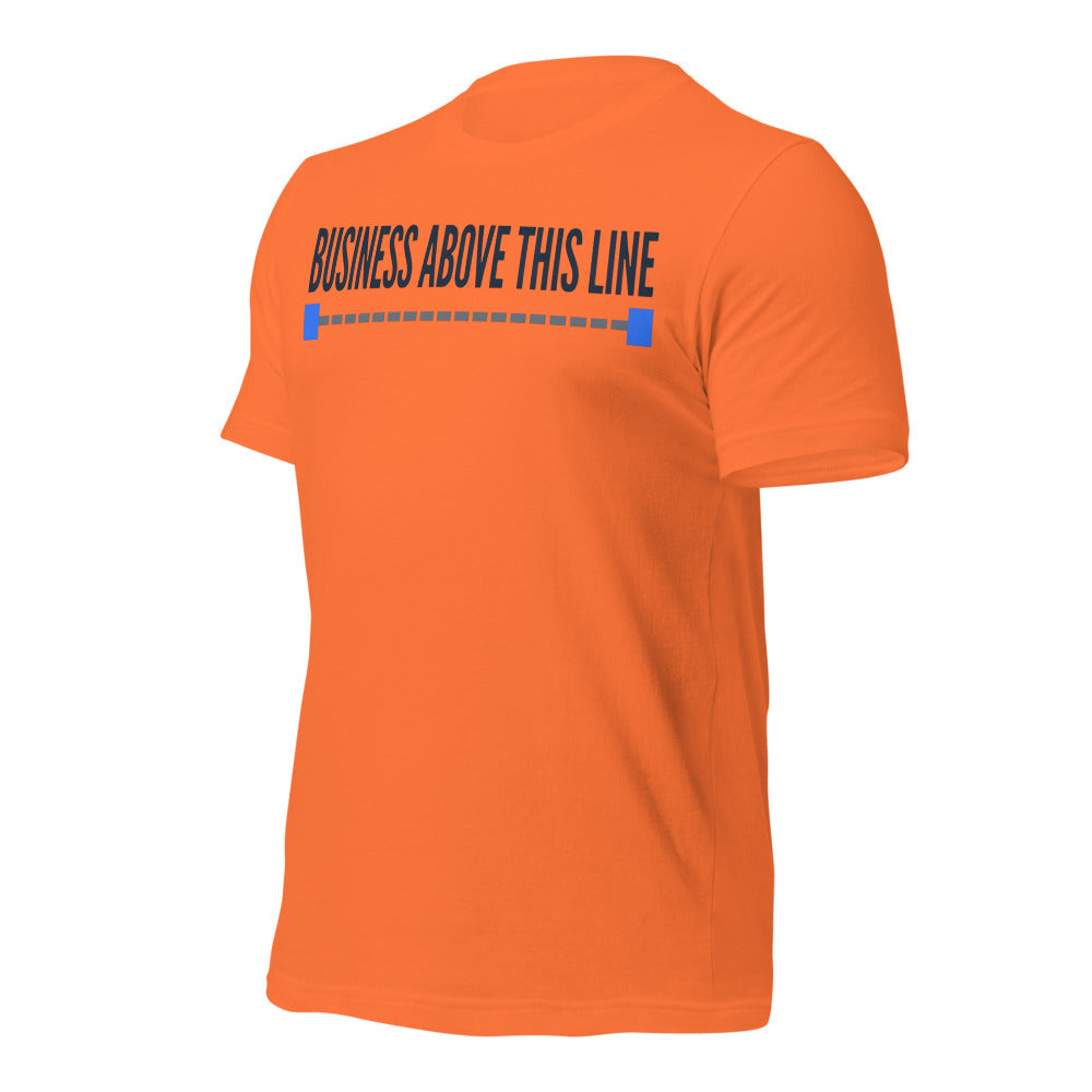 Business Above This Line unisex t-shirt — Orange, front-right