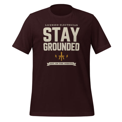 Stay Grounded funny electrician tee — Oxblood Black, front