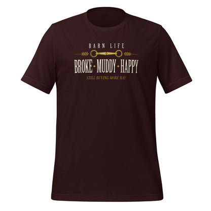 Broke Muddy Happy funny barn life equestrian t-shirt — Oxblood Black, front
