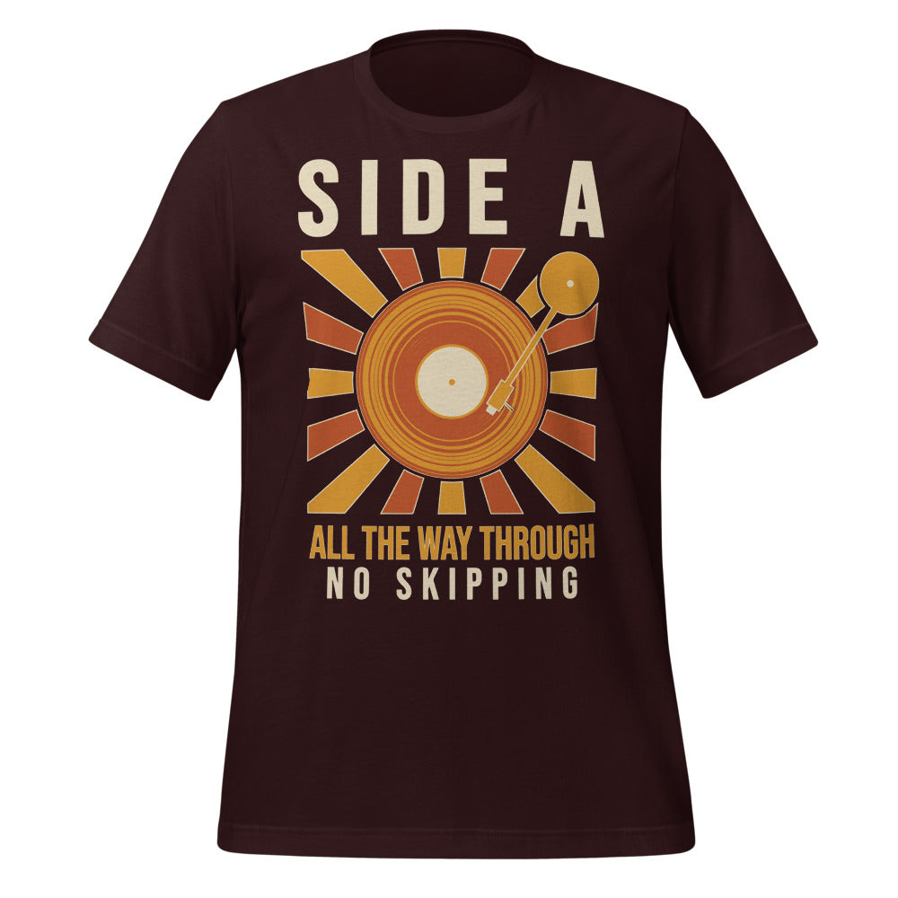 Side A No Skipping vinyl record tee — Oxblood Black, front