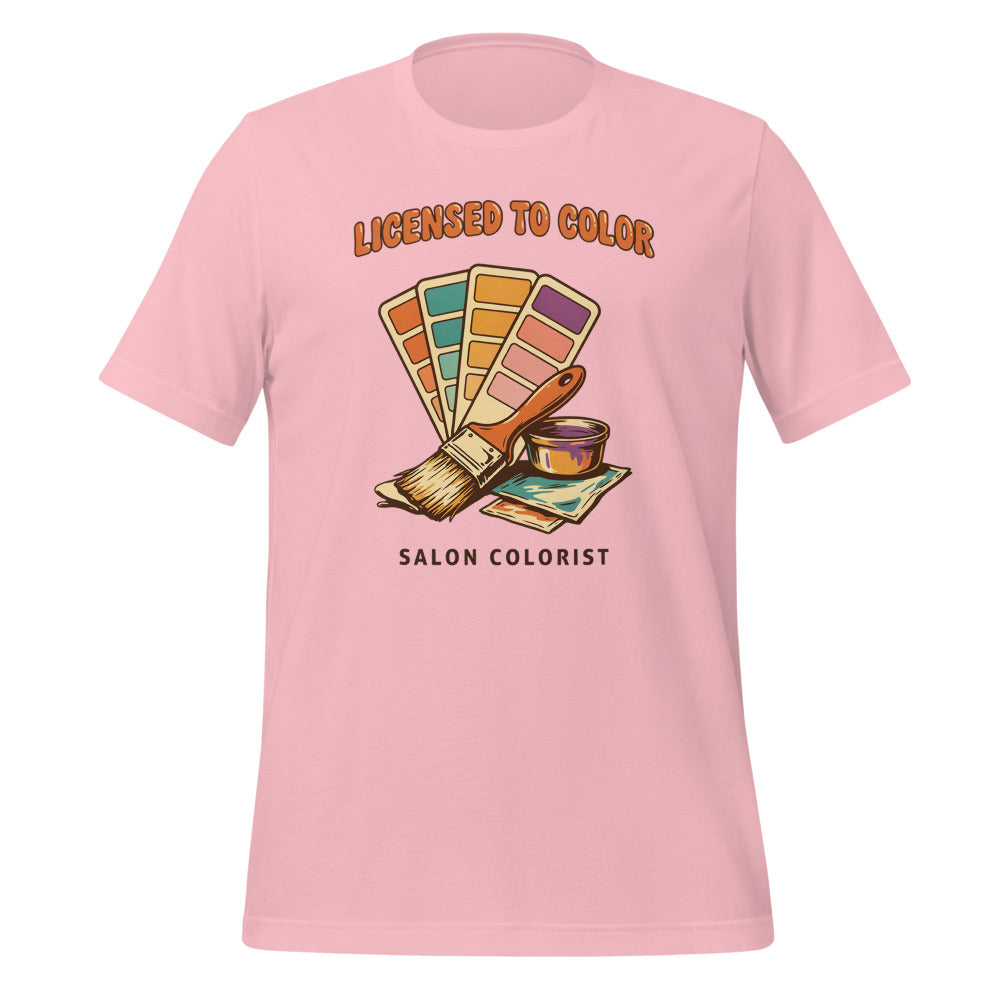 Salon colorist Licensed to Color retro tee — Pink, front