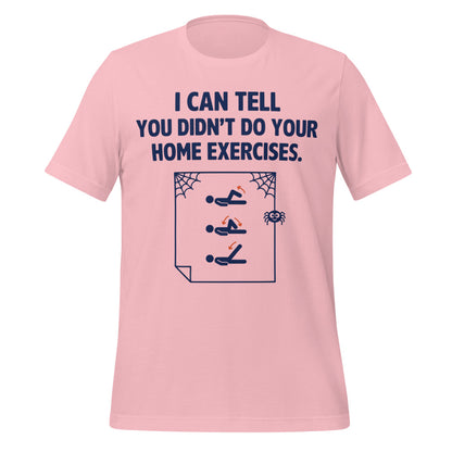 Home Exercises funny physical therapy tee — Pink, front