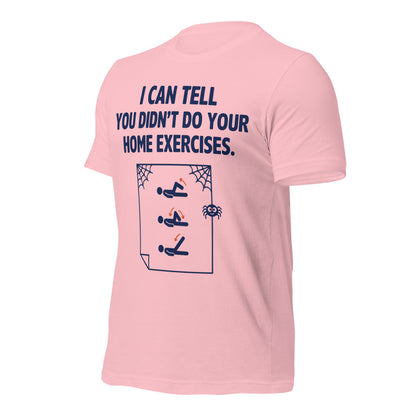 Home Exercises funny physical therapy tee — Pink, front-right