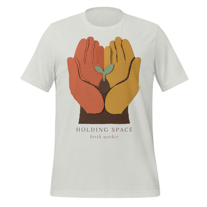 Holding Space birth worker doula t-shirt — Silver, front