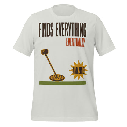 Finds Everything Eventually retro metal detecting tee — Silver, front