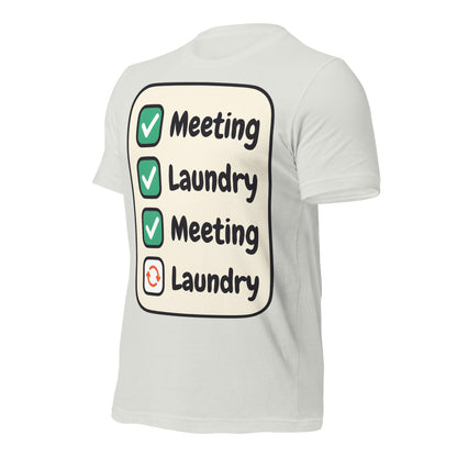 Meeting Laundry funny work from home unisex t-shirt — Silver, front-right
