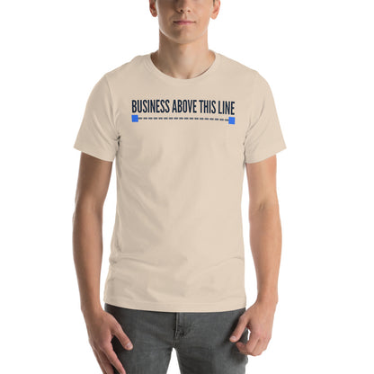 Business Above This Line unisex t-shirt — Soft Cream, on model