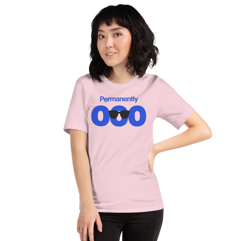 Permanently OOO out of office unisex t-shirt — Soft Pink, on model