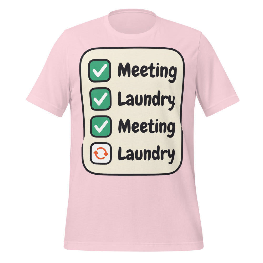 Meeting Laundry funny work from home unisex t-shirt — Soft Pink, front