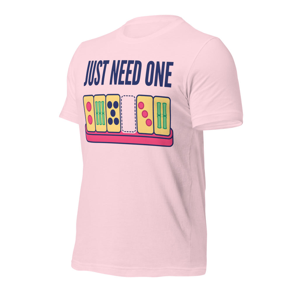 Just Need One funny mahjong tee — Soft Pink, front-right