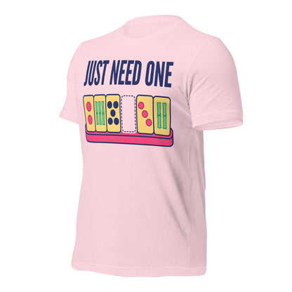 Just Need One funny mahjong tee — Soft Pink, front-right