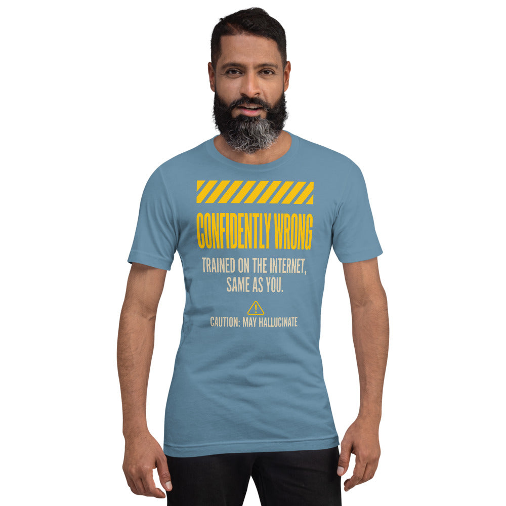 Confidently Wrong AI hazard-label unisex t-shirt — Steel Blue, on model