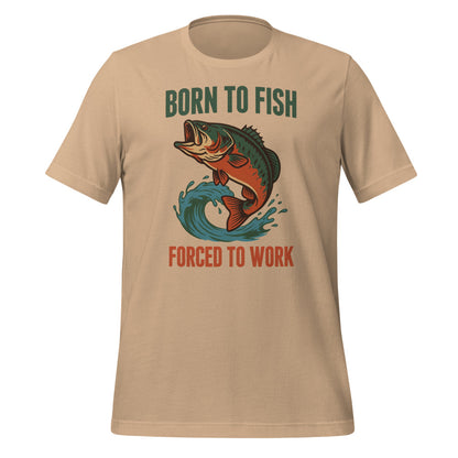 Born to Fish Forced to Work retro fishing humor tee — Tan, front