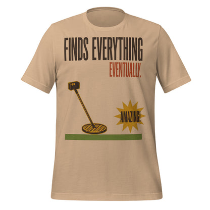 Finds Everything Eventually retro metal detecting tee — Tan, front