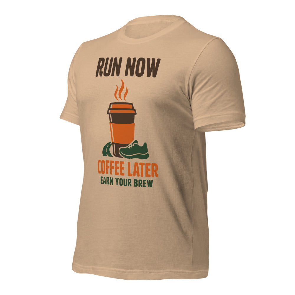 Run Now Coffee Later funny running tee — Tan, front-right