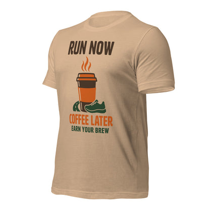 Run Now Coffee Later funny running tee — Tan, front-right