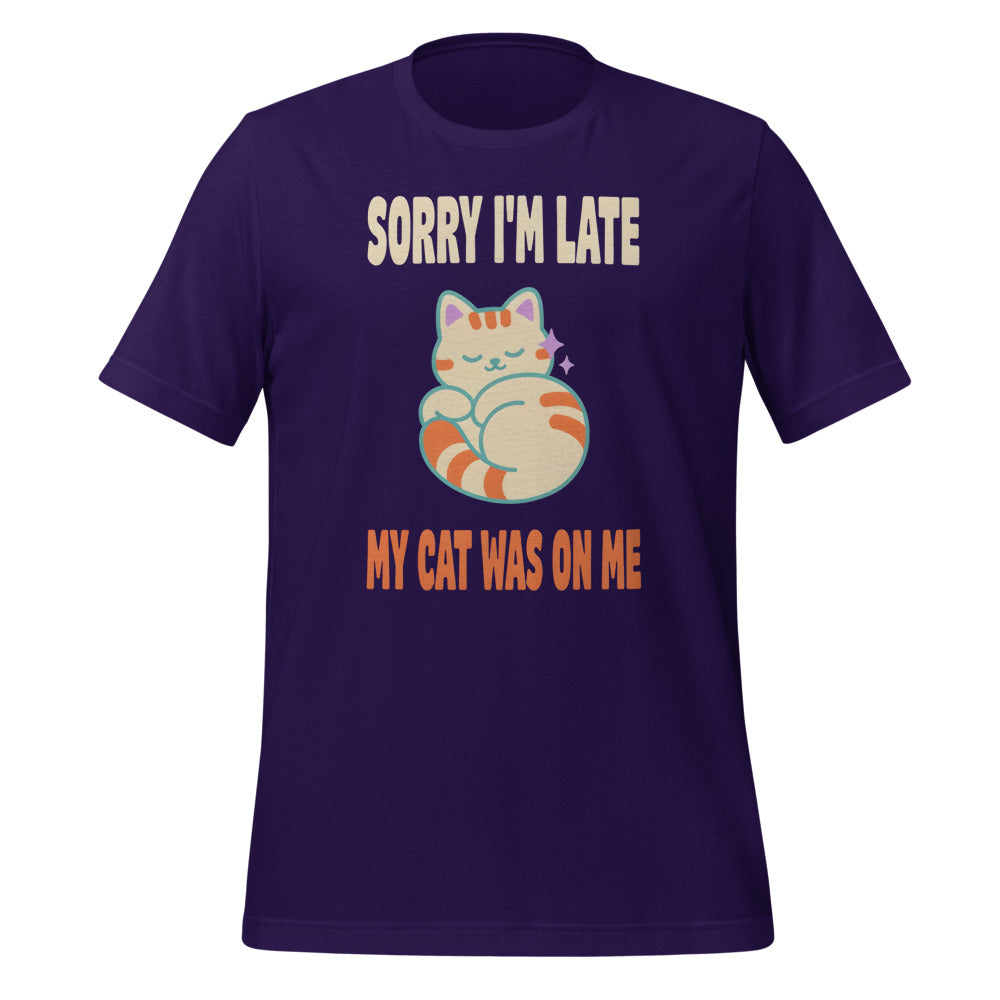 Sorry I'm Late My Cat Was On Me funny cat mom t-shirt — Team Purple, front