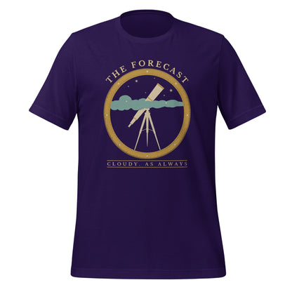The Forecast Cloudy As Always funny astronomy tee — Team Purple, front