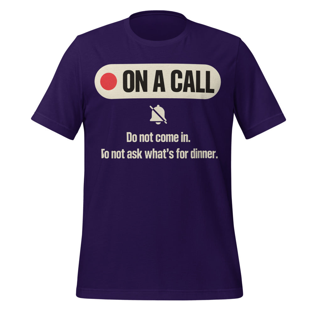 On A Call do not disturb status unisex t-shirt — Team Purple, front