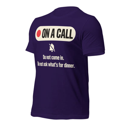 On A Call do not disturb status unisex t-shirt — Team Purple, front-right